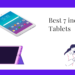 Best 7 inch Tablet